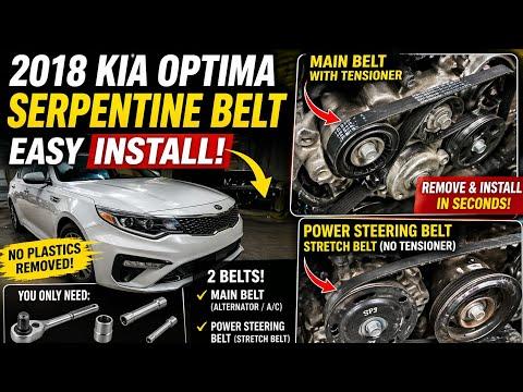 2018 Kia Optima Serpentine Belt &amp; Stretch Belt Replacement DIY
