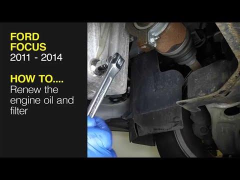 Ford Focus (2011 - 2014) -  Engine Oil and Filter replacement