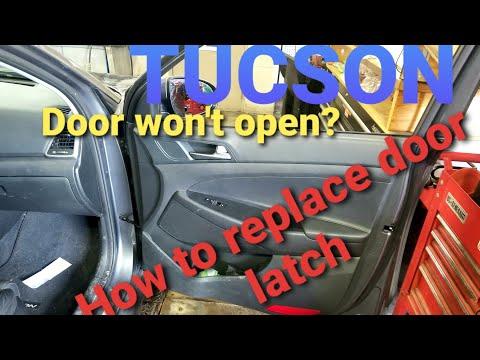 Hyundai tuscon 2016-2019 door latch replacement for front door that won't open
