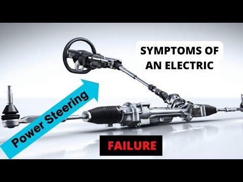 SYMPTOMS OF AN ELECTRIC POWER STEERING FAILURE