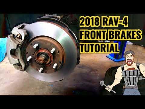 2018 RAV-4 FRONT BRAKES TUTORIAL