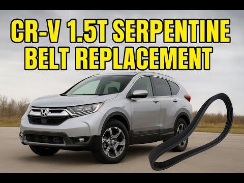 How to Replace the Serpentine Belt on a 2017-2024 Honda CR-V 1.5L Turbo (Engine: Inline 4 1.5L)
