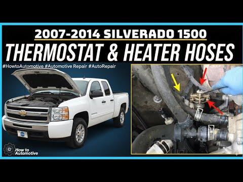Replacing The Thermostat And Heater Hoses On A 2007-2014 Chevrolet Silverado 1500