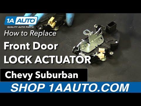 How to Replace the Front Door Lock Actuator on a 2007-2014 Chevrolet Suburban 1500