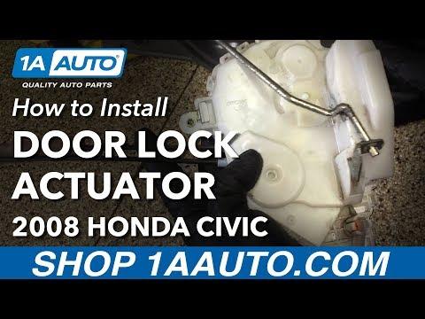 How to Replace the Front Door Lock Actuator (Latch Assembly) on a 2016-2021 Honda Civic (Body: Sedan)