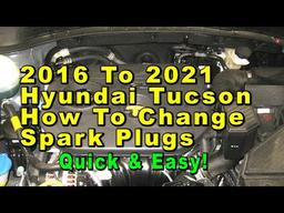 2016 To 2021 Hyundai Tucson How To Change Spark Plugs With Part Numbers - Quick &amp; Easy