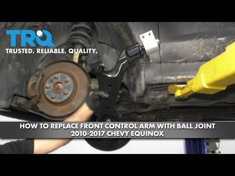 How to Replace Control Arm 2010-2017 Chevrolet Equinox