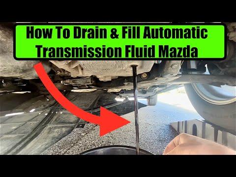 Transmission Drain and Fill Mazda Cx5 Cx3 CX9 CX-50 Cx-30