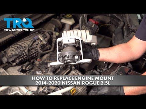 How to Replace Engine Mount 2014-2020 Nissan Rogue 2.5L