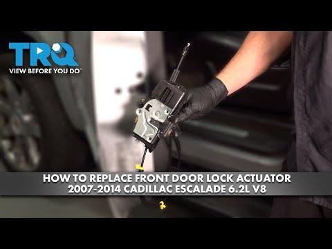 How to Replace Front Door Lock Actuators 2007-2014 Cadillac Escalade 6.2L V8