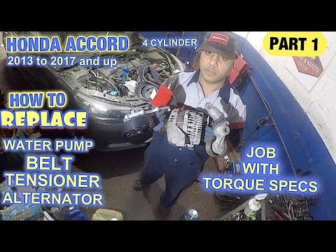 How to replace Water Pump, Tensioner, Alternator or Belt on Honda Accord 2013 to 2017 and up part 1