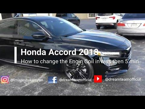 How to change the engine coil for Honda Accord 2018 in less then 5 min II Honda Accord 2018