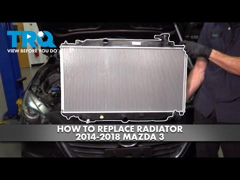 How to Replace Radiator 2014-2018 Mazda 3