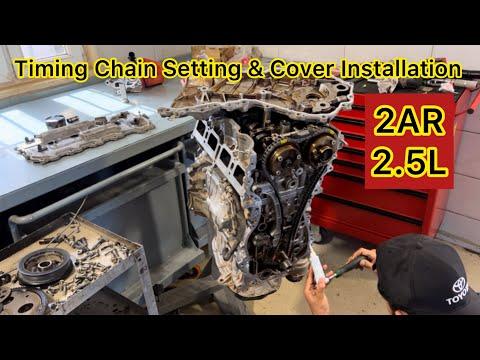 Toyota 2AR Engine Timing Chain Replacement | Full Details &amp; Tips