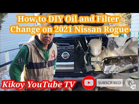 DIY, How to change oil and filter on 2021 Nissan Rogue | KIKOY YOUTUBE TV