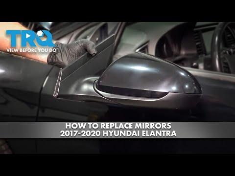How to Replace Mirrors 2017-2020 Hyundai Elantra