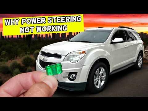 Why Power Steering Does Not Work CHEVROLET EQUINOX 2010 2011 2012 2013 2014 2015 2016 2017