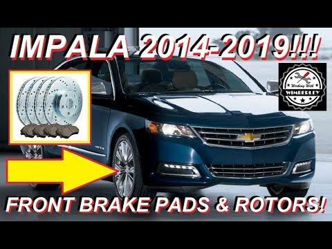 Chevy Impala Front Brake Pad &amp; Rotor Replacement 2014-2019 3.6L VVT V6 2.5L ECOTEC LS LT LTZ Premier