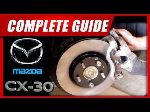 How to:  Replace Front Brakes, Rotors &amp; Pads.  Mazda CX-30