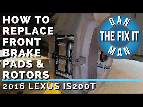 2016 Lexus IS200t - How To Replace Front Brake Pads &amp; Rotors - EASY DIY!
