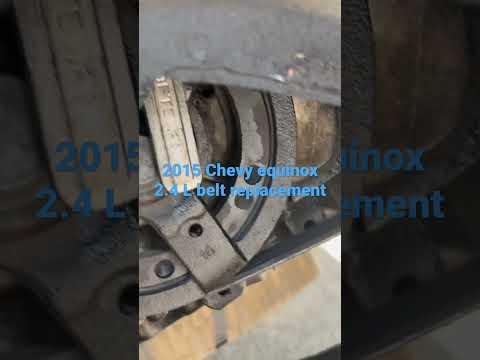 2015 Chevy Equinox belt replacement.
