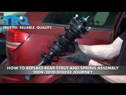 How to Replace Rear Strut and Spring Assembly 2009-2020 Dodge Journey