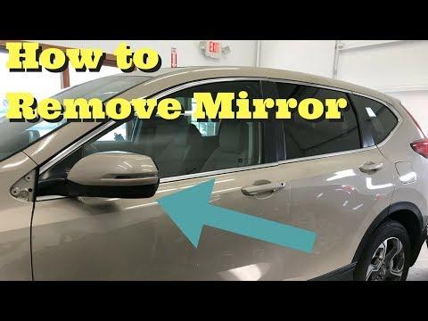 2017 2018 Honda CRV Side Mirror Removal How to Remove Mirror Install Replace Driver Side