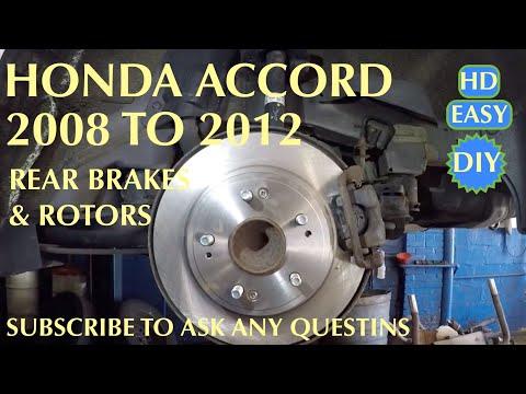 How to replace rear Brake Pads and Rotors on Honda Accord  2008 to 2012