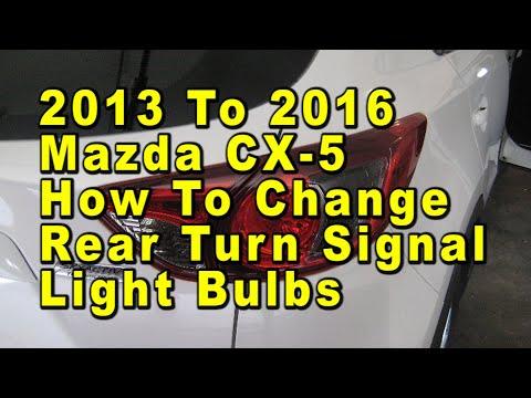 2013 To 2016 Mazda CX-5 How To Change Rear Turn Signal Light Bulbs With Part Number