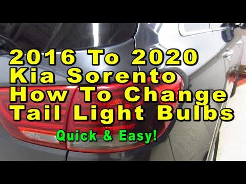 2016 To 2020 Kia Sorento How To Change Tail Light Bulbs With Part Numbers - Quick &amp; Easy