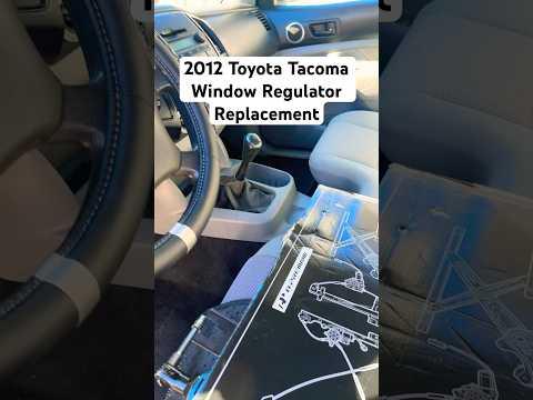 2012 Toyota Tacoma 4x4 Window Regulator Replacement #reels #explore