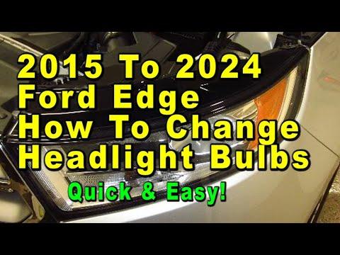 How to Replace Headlight Bulbs on a 2007-2023 Ford Edge (Low Beam & High Beam Guide)