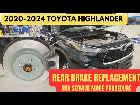 2020-2024 Toyota Highlander rear brake replacement &amp; service mode procedure