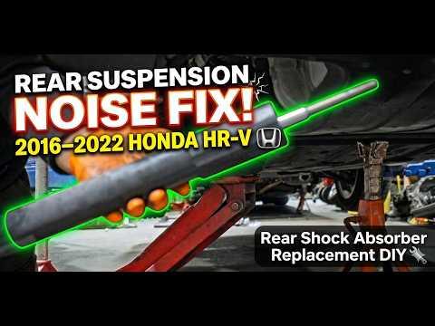 How to Replace Rear Shock Absorbers on a 2016-2022 Honda HR-V