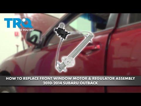 How to Replace Front Power Window Motor &amp; Regulator Assemblies 2010-2014 Subaru Outback