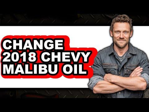 How To Change 2018 Chevy Malibu Oil - Easy Guide