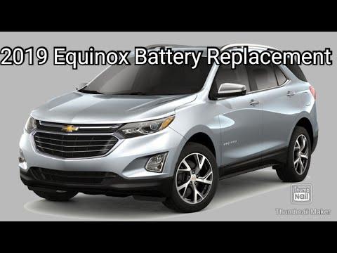 2019 Chevrolet Equinox Battery Replacement