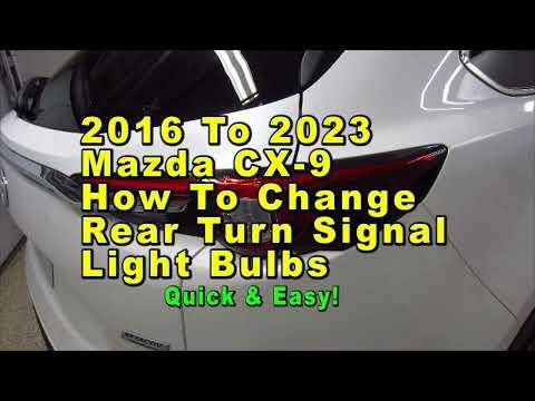 2016 To 2023 Mazda CX-9 How To Change Rear Turn Signal Light Bulb With Part Number - Quick &amp; Easy