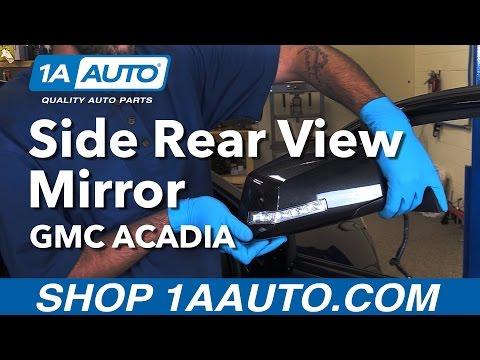 How to Replace Side Rear View Mirror 07-16 GMC Acadia