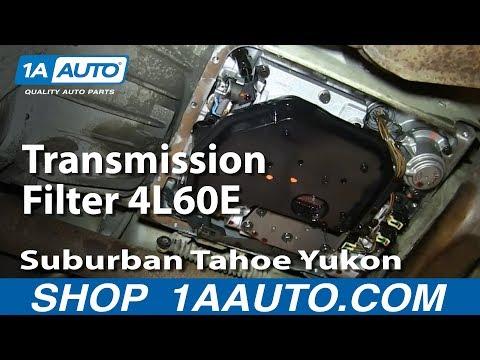 How to Replace Transmission (4L60E) Filter &amp; Gasket 00-12 Chevy Suburban SUV