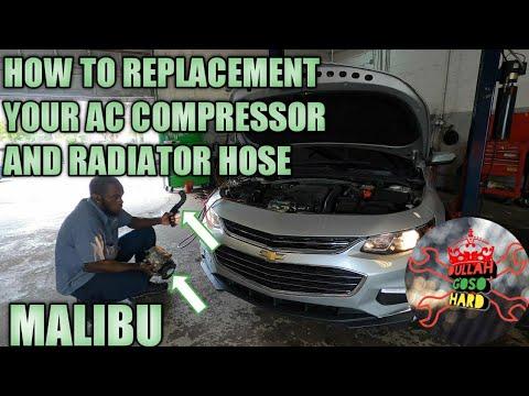 CHEVY MALIBU AC COMPRESSOR AND RADIATOR HOSE REPLACEMENT  DIY