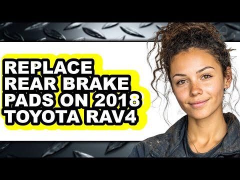 How To Replace Rear Brake Pads On 2018 Toyota RAV4 - Easy Guide