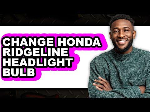 How to Change Honda Ridgeline Headlight Bulb - Easy Guide