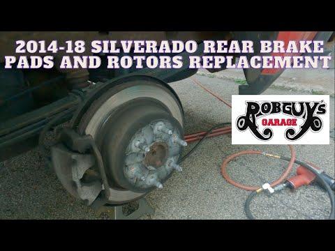 2014-2018 Silverado rear brake pads and rotors replacement 2014 2015 2016 2017 2018