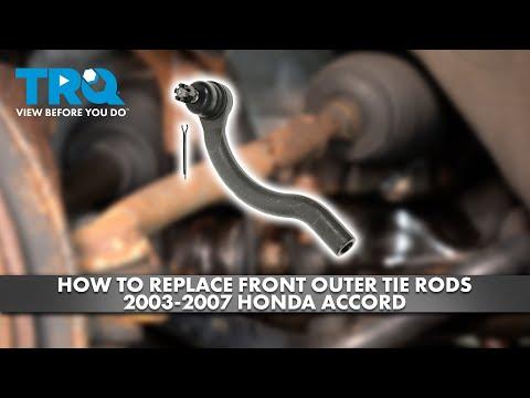How to Replace Front Outer Tie Rods 2003-2007 Honda Accord