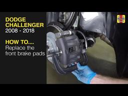 How to Replace the front brake pads on the Dodge Challenger 2008-2018