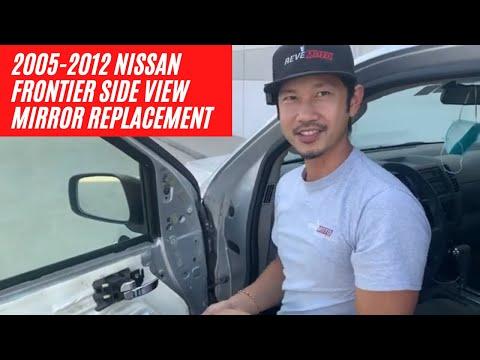 How to Replace the Side View Mirror on a 2005-2021 Nissan Frontier (Power Mirror Guide) (Body: Extended Cab Pickup)