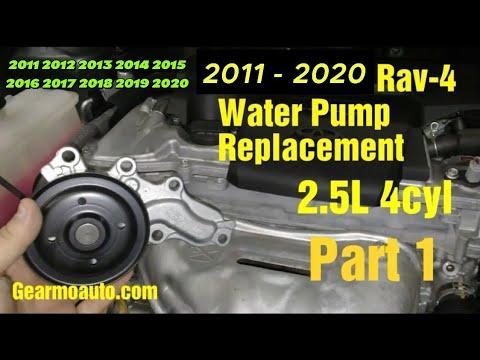 2011 - 2020 TOYOTA RAV-4 2.5L WATER PUMP REPLACEMENT 2011 2012 2013 2014 2015 2016 2017 2018 2019