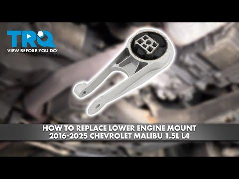 How to Replace Lower Engine Mount 2016-2025 Chevrolet Malibu 1.5L L4