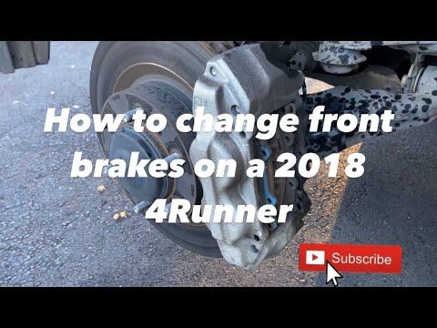 How to change front brakes on a 2018 4Runner 4WD Limited Edition